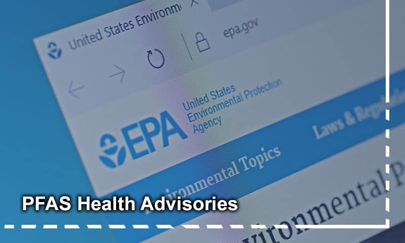 EPA PFAS Health Advisories