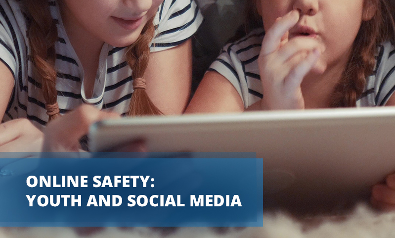 Online Safety- Youth and Social Media